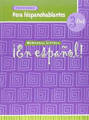 En Espanol Level 3, Grades 9-12 Para Hispanohablantes: Mcdougal Littell En Espanol (En Espanol 2000) (Spanish Edition) [Paperback] McDougal