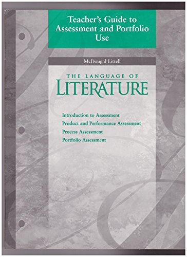 TEACHER'S GUIDE TO ASSESSMENT AND PORTFOLIO USE (GRADES9-12) (THE LANGUAGE OF LITERATURE) [Paperback] MCDOUGAL LITTELL