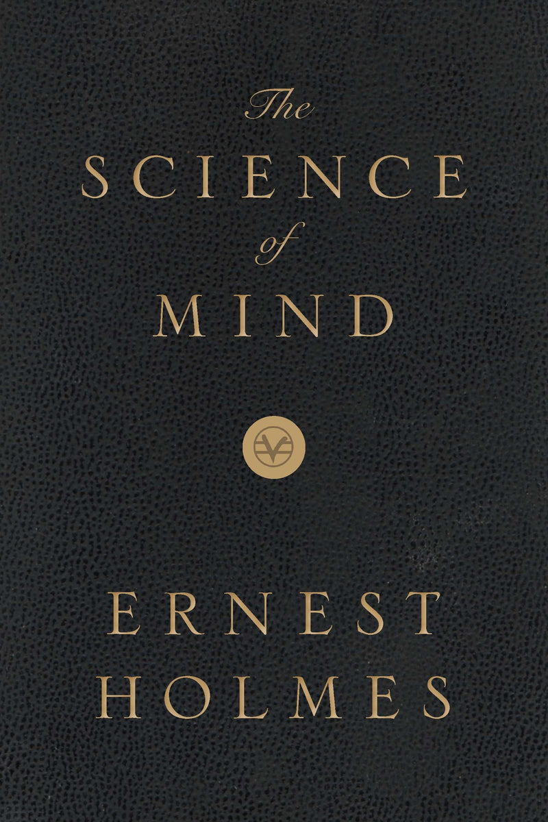 The Science of Mind: Deluxe Leather-Bound Edition