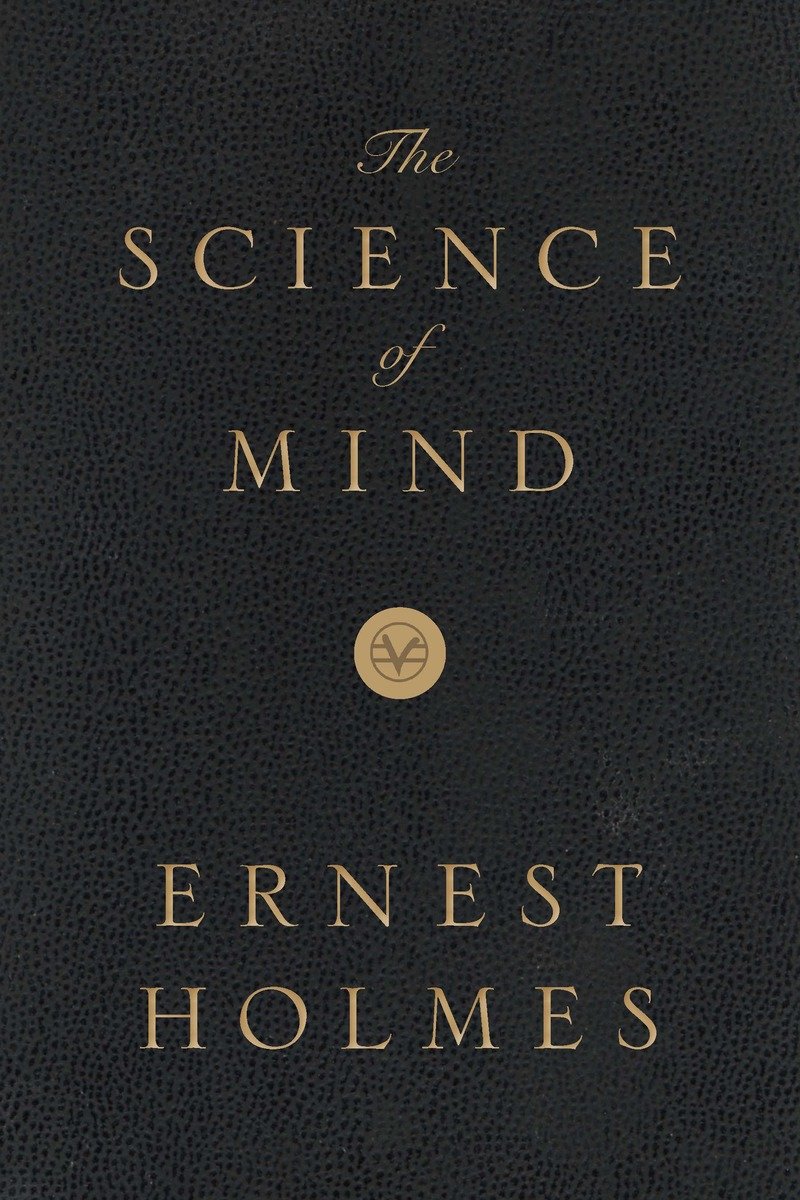 The Science of Mind: Deluxe Leather-Bound Edition