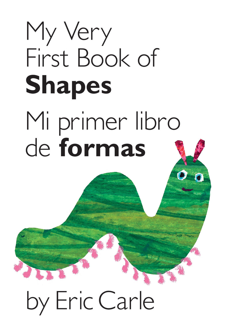 Mi primer libro de formas / My Very First Book of Shapes