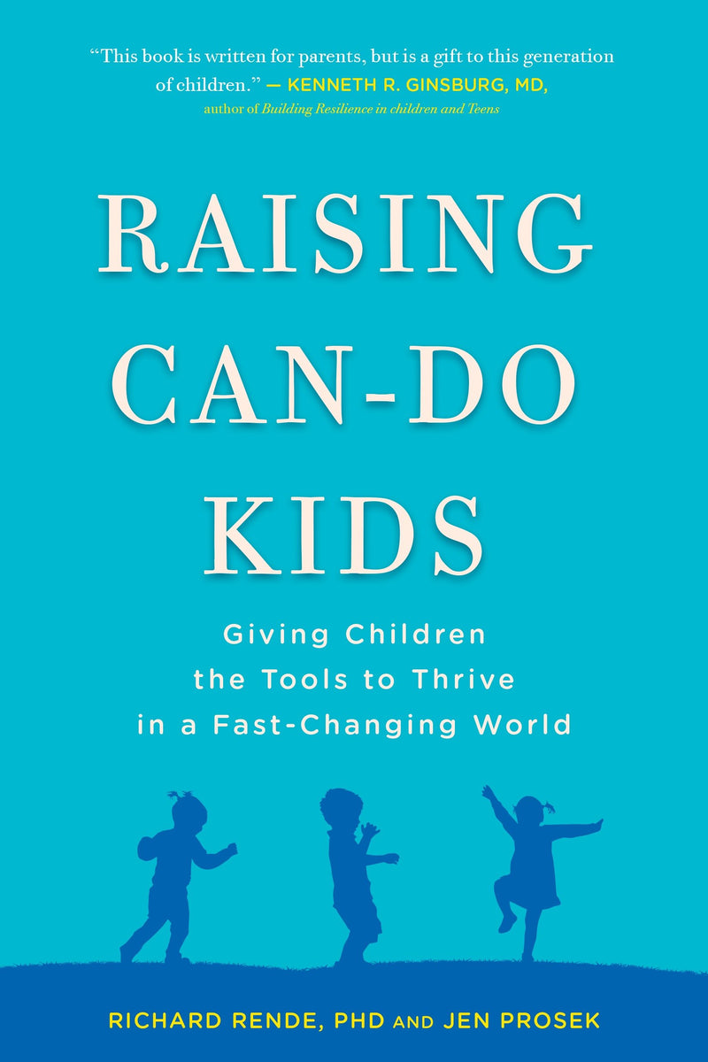Raising Can-Do Kids