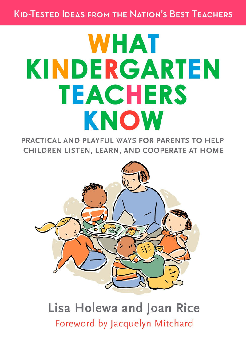 What Kindergarten Teachers Know