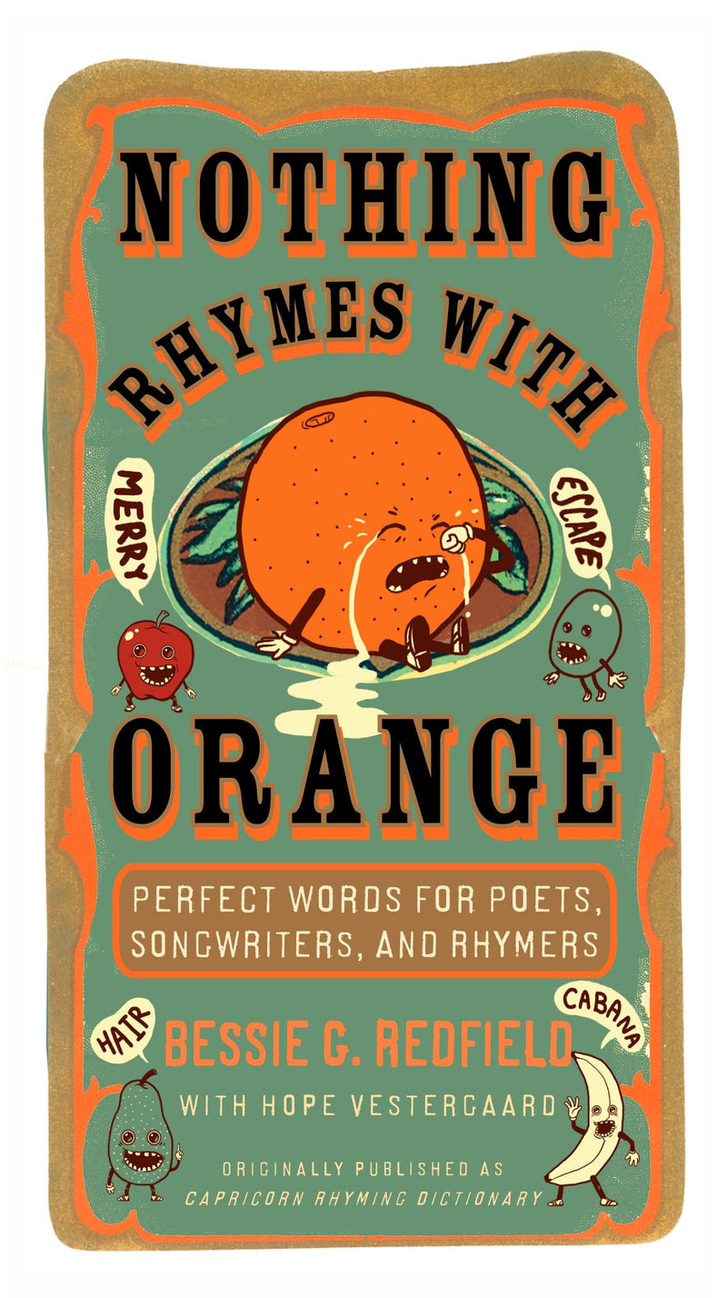 Nothing Rhymes with Orange