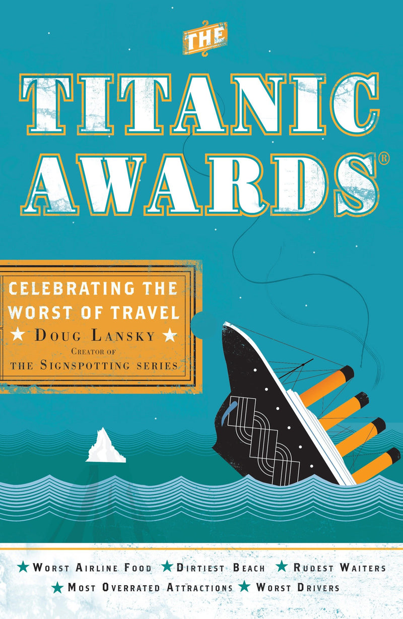 The Titanic Awards