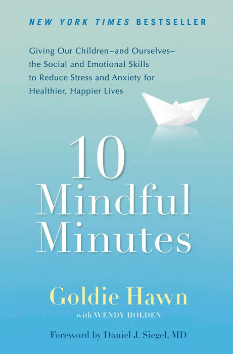 10 Mindful Minutes