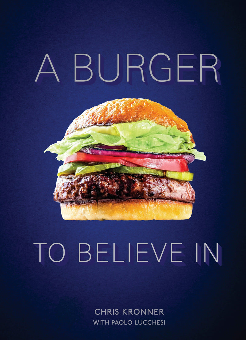 A Burger to Believe In