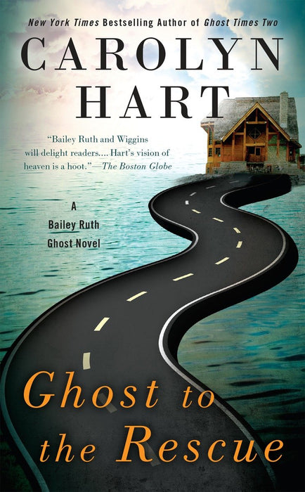 A Bailey Ruth Ghost Novel