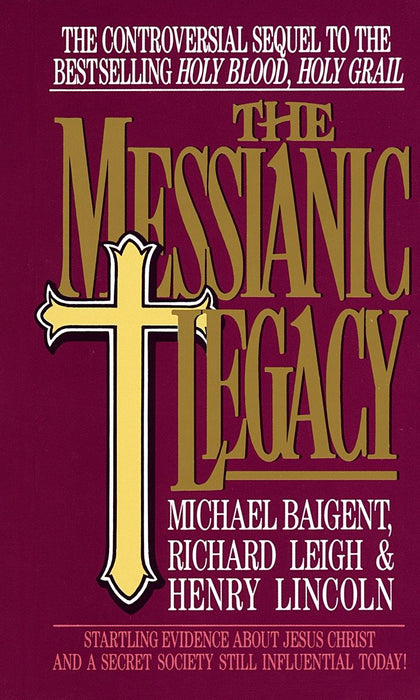 The Messianic Legacy