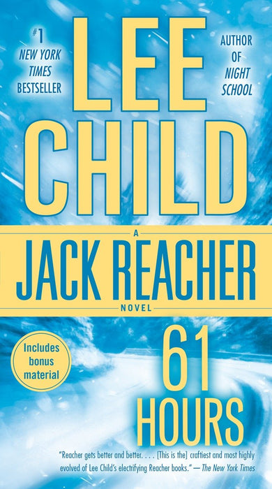 61 Hours (a Jack Reacher novel)