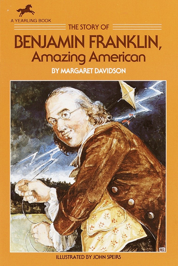 The Story of Benjamin Franklin