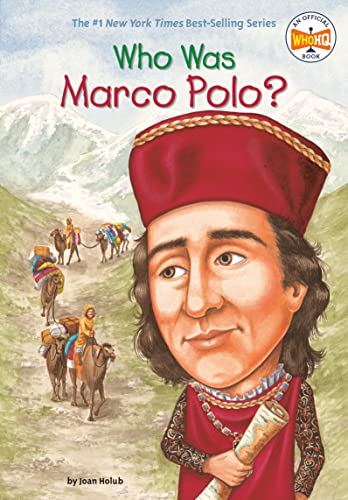 Who Was Marco Polo? [Paperback] Holub, Joan; Who HQ and O'Brien, John