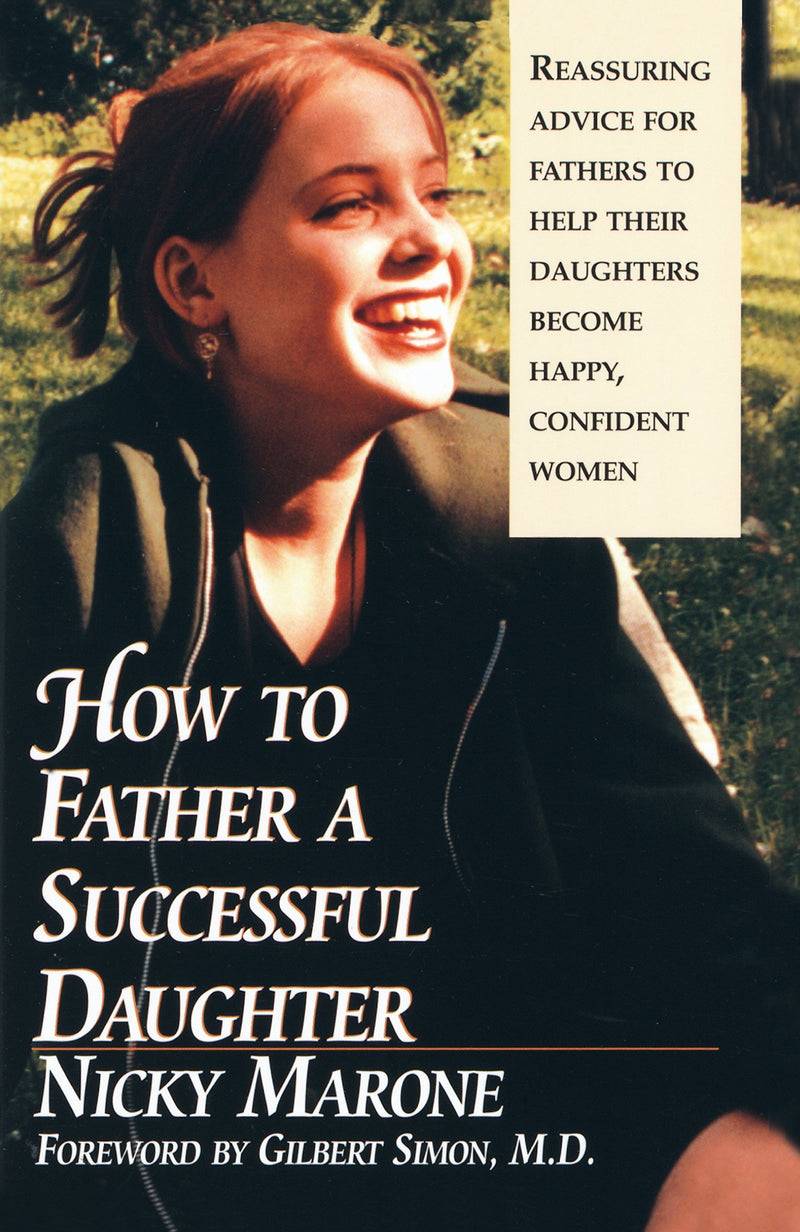 How to Father a Successful Daughter
