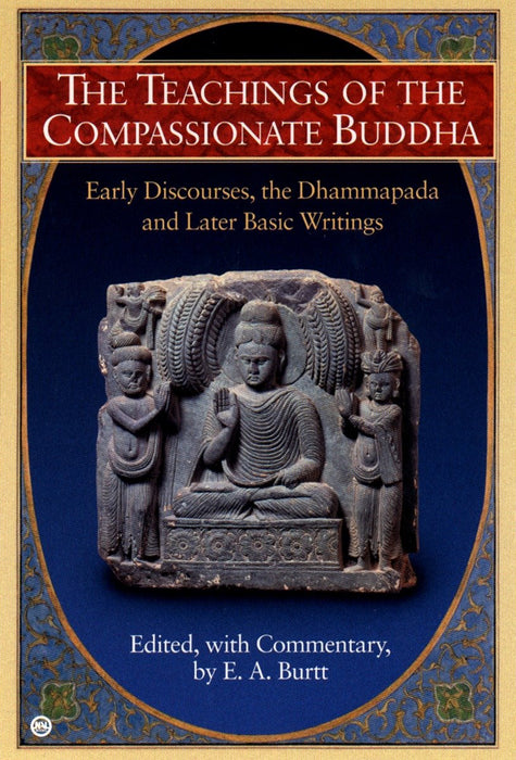 The Teachings of the Compassionate Buddha