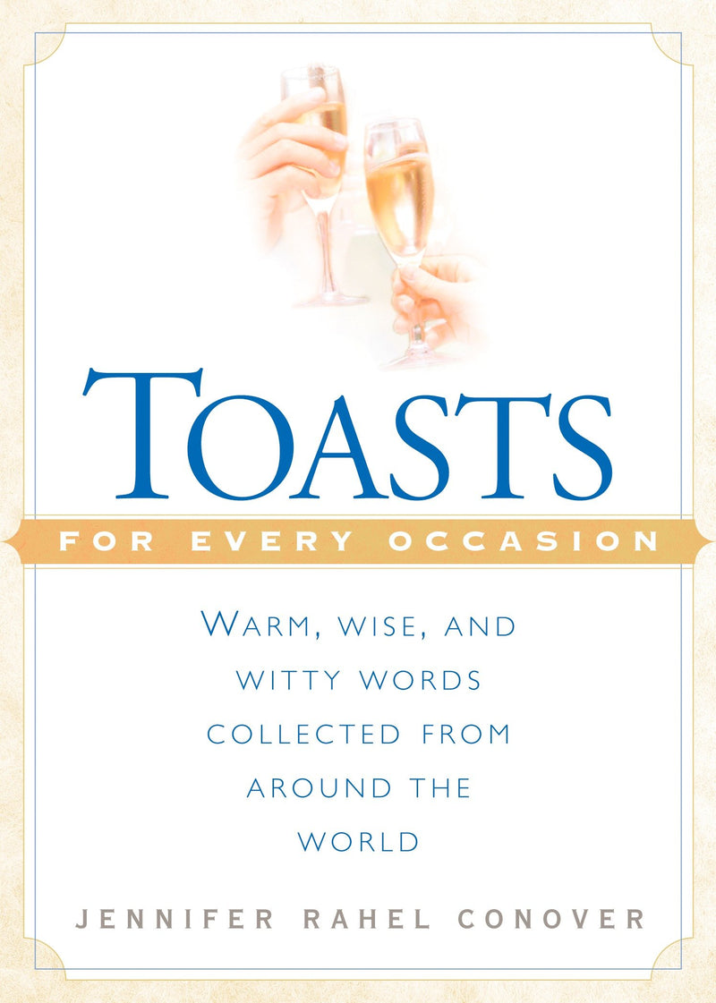 Toasts for Every Occasion
