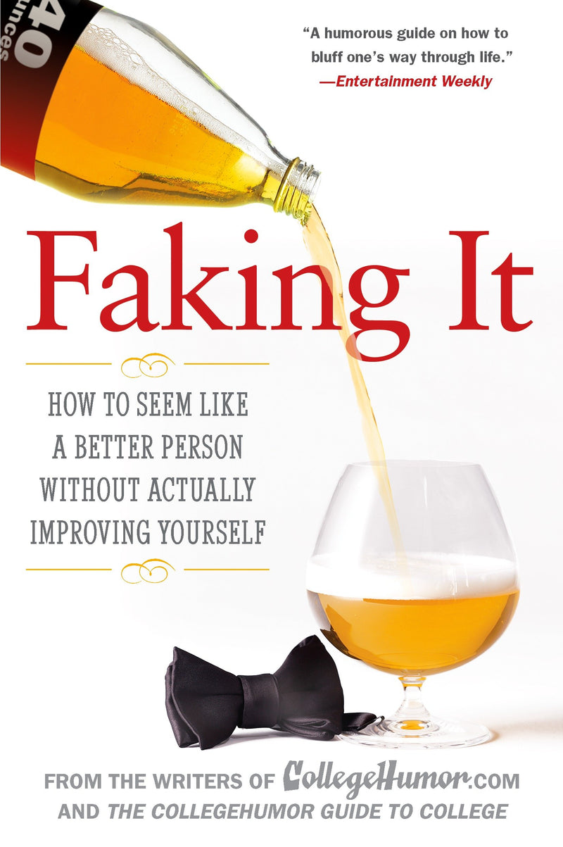 Faking It