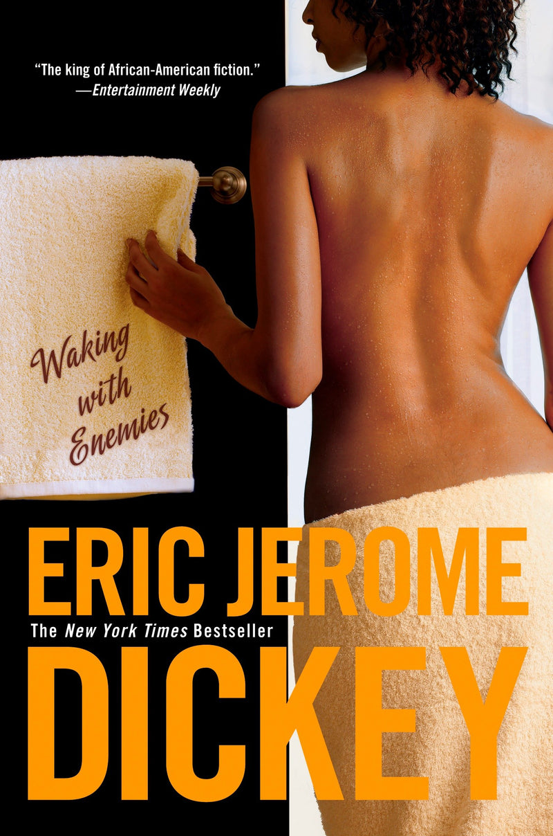 Waking with Enemies