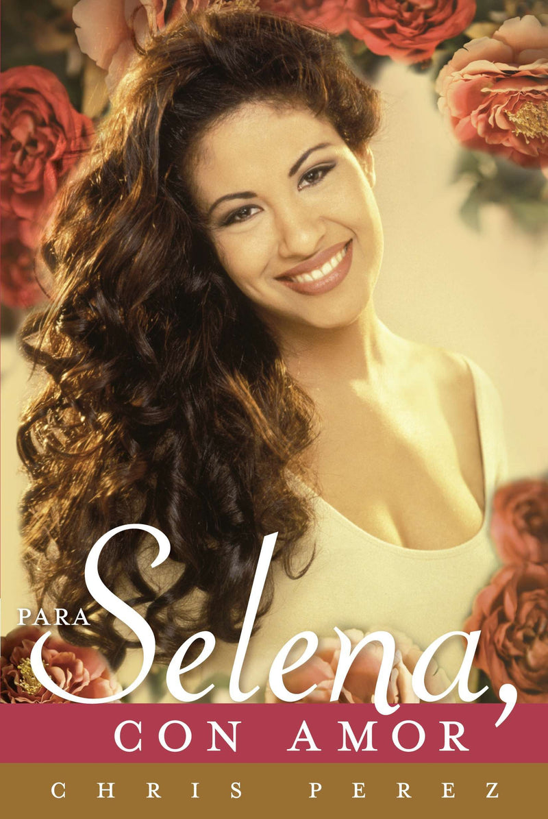 For Selena, With Love