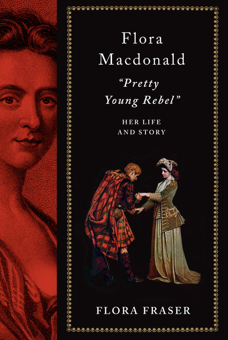 Flora Macdonald: "Pretty Young Rebel"