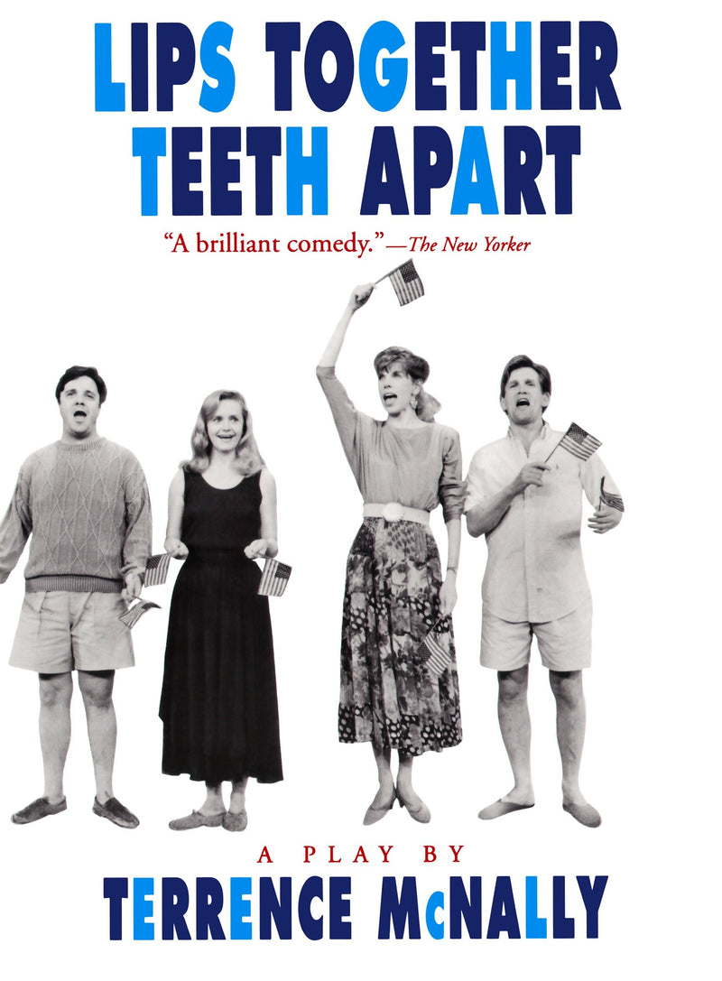 Lips Together, Teeth Apart