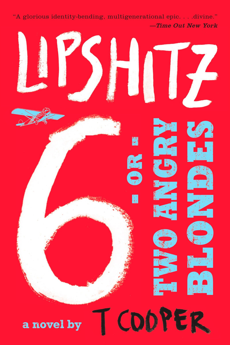 Lipshitz Six, or Two Angry Blondes