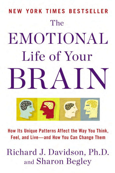 The Emotional Life of Your Brain