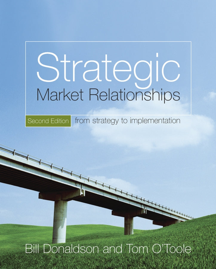 Strategic Market Relationships