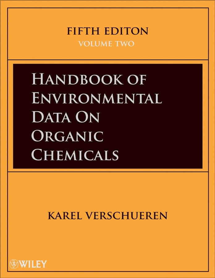 Handbook of Environmental Data on Organic Chemicals, 4 Volume Set