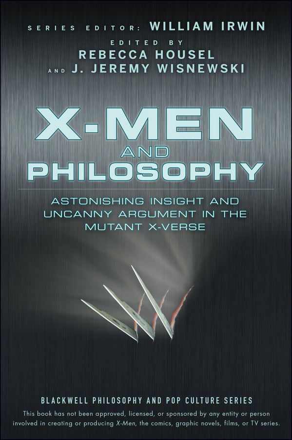 X-Men and Philosophy