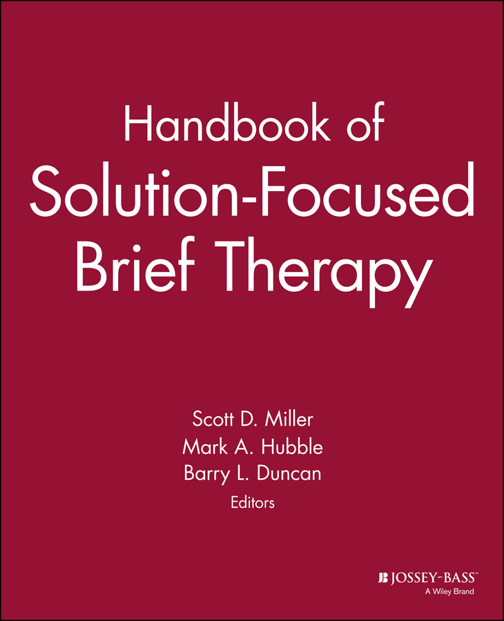 Handbook of Solution-Focused Brief Therapy