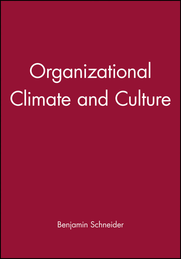 Organizational Climate and Culture