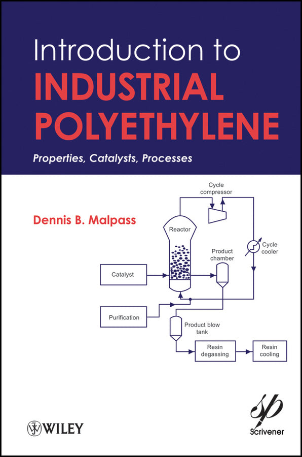 Introduction to Industrial Polyethylene