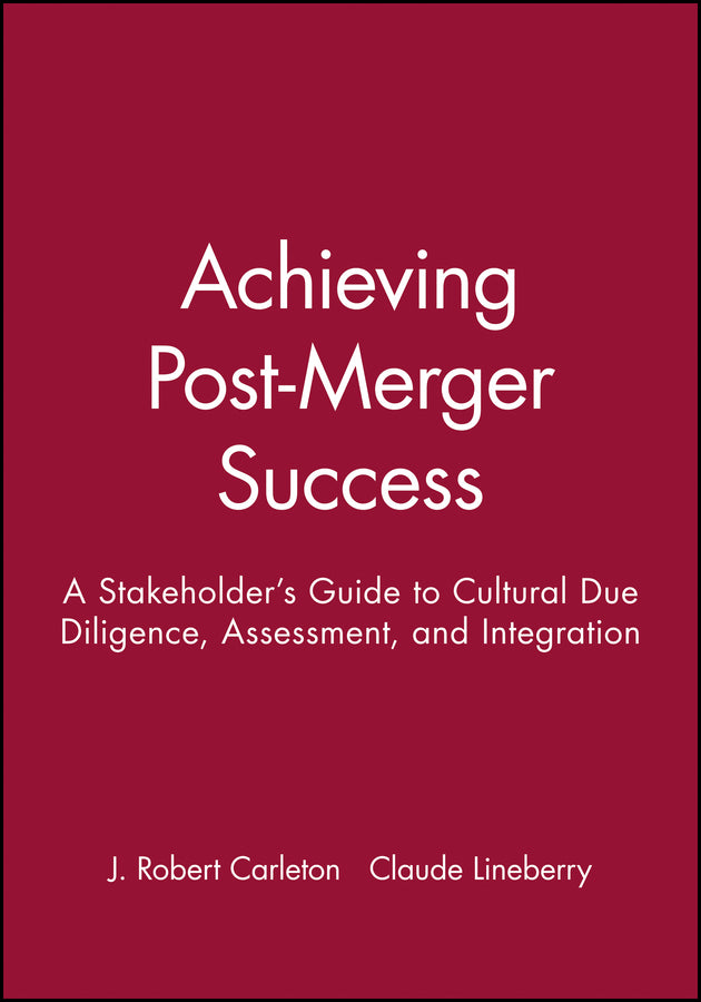 Achieving Post-Merger Success