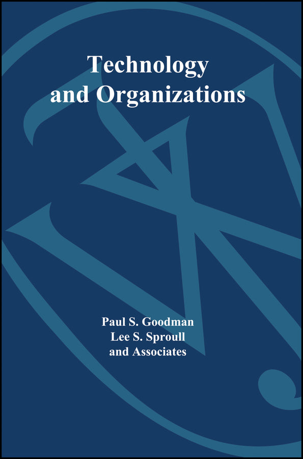Technology and Organizations