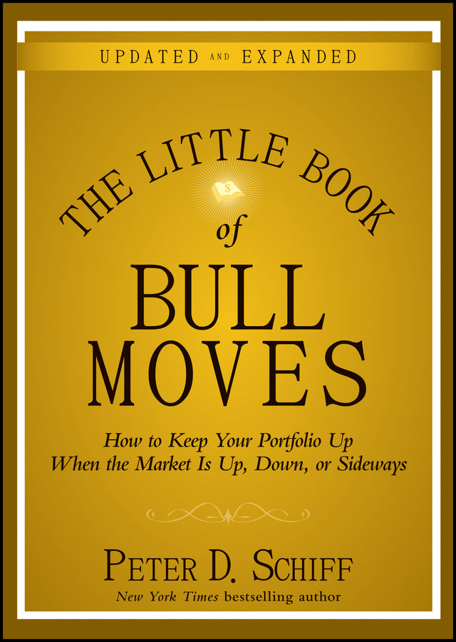 The Little Book of Bull Moves, Updated and Expanded