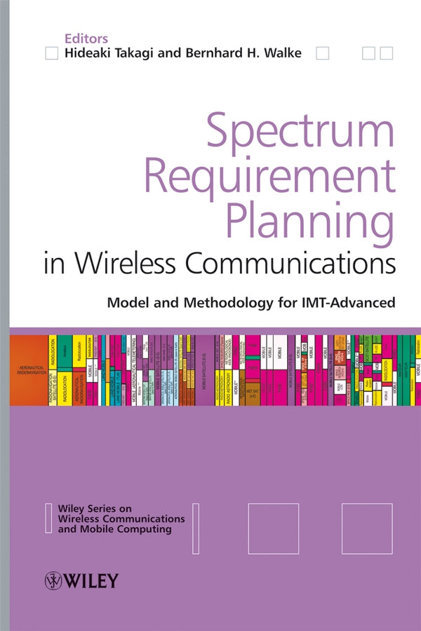 Spectrum Requirement Planning in Wireless Communications