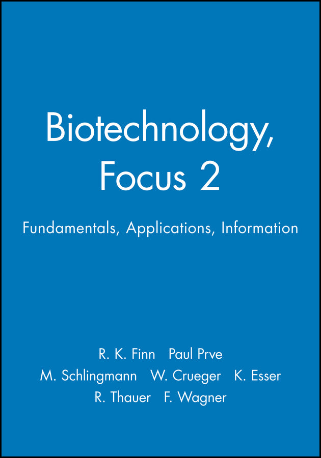 Biotechnology, Focus 2