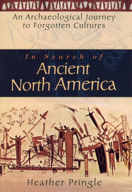 In Search of Ancient North America