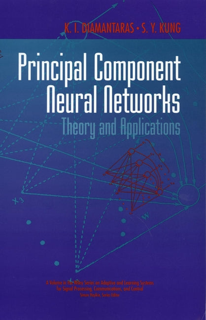 Principal Component Neural Networks