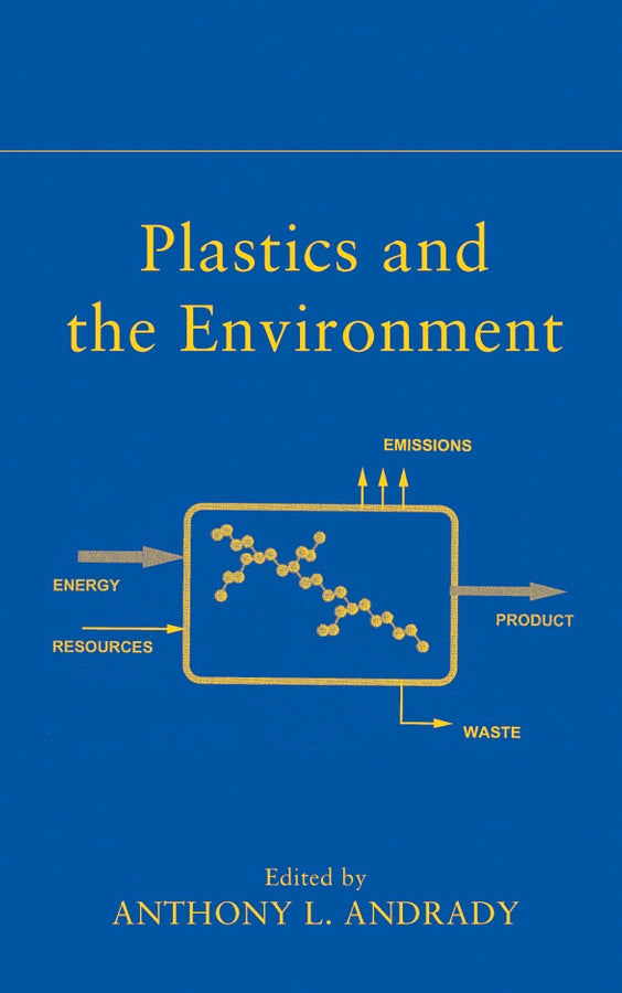 Plastics and the Environment