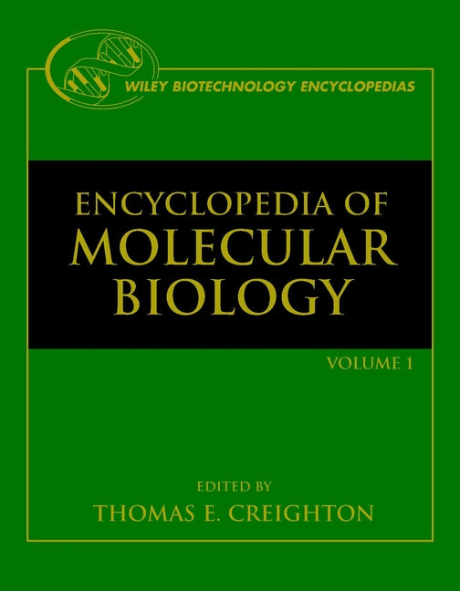 Encyclopedia of Molecular Biology, 4 Volume Set