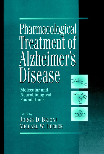 Pharmacological Treatment of Alzheimer's Disease