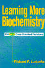 Learning More Biochemistry