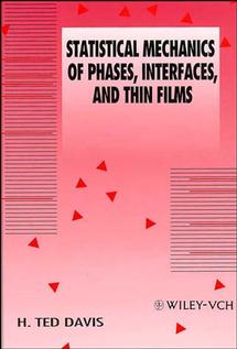 Statistical Mechanics of Phases, Interfaces and Thin Films