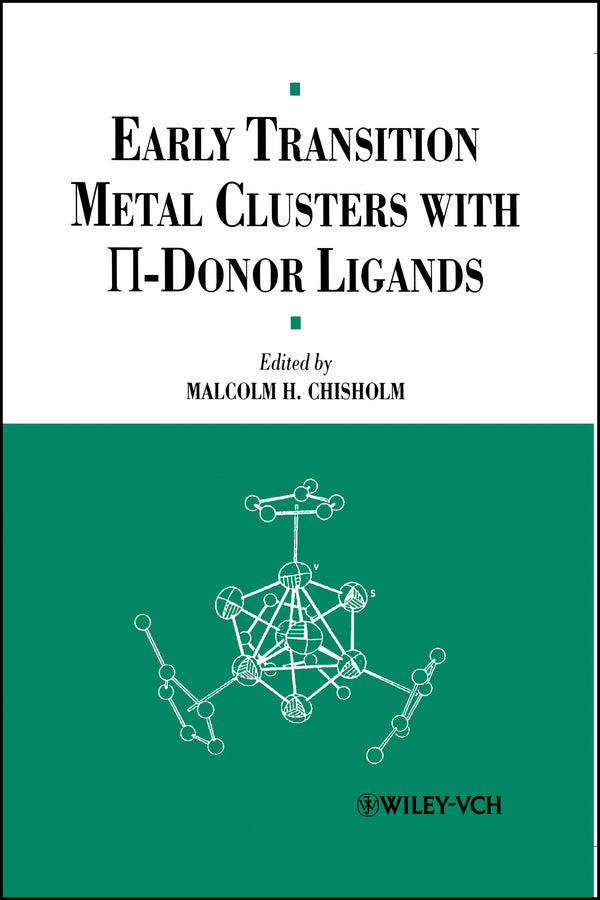 Early Transition Metal Clusters with pi-Donor Ligands