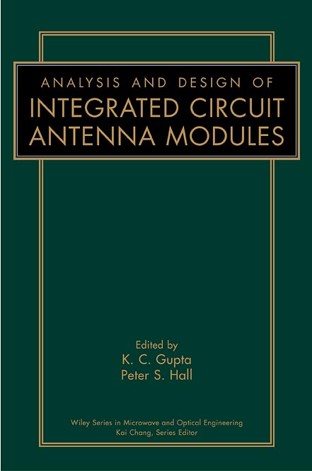Analysis and Design of Integrated Circuit-Antenna Modules