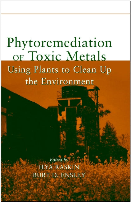 Phytoremediation of Toxic Metals