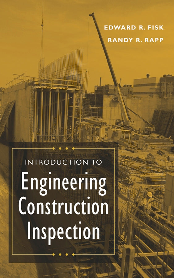 Introduction to Engineering Construction Inspection