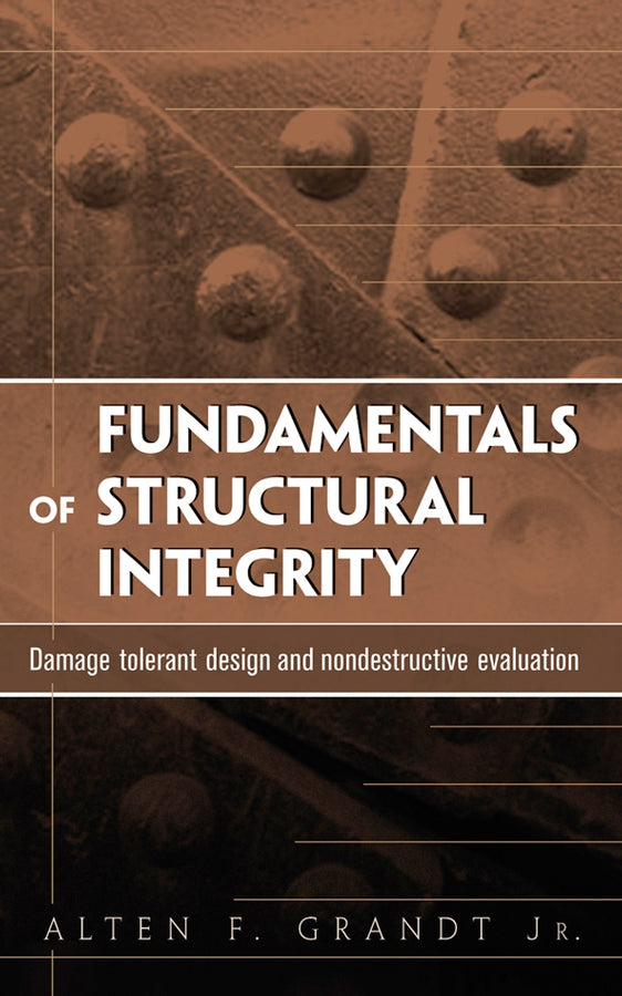 Fundamentals of Structural Integrity