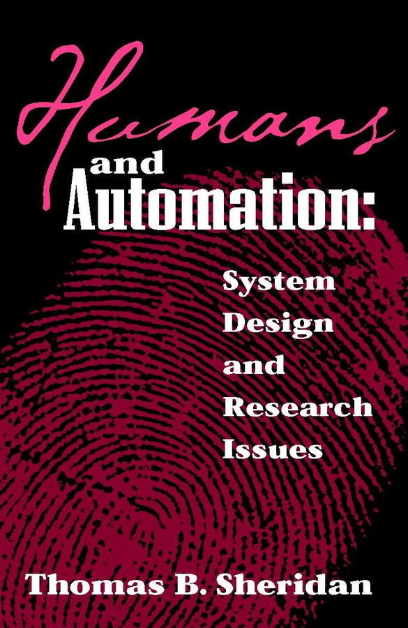 Humans and Automation